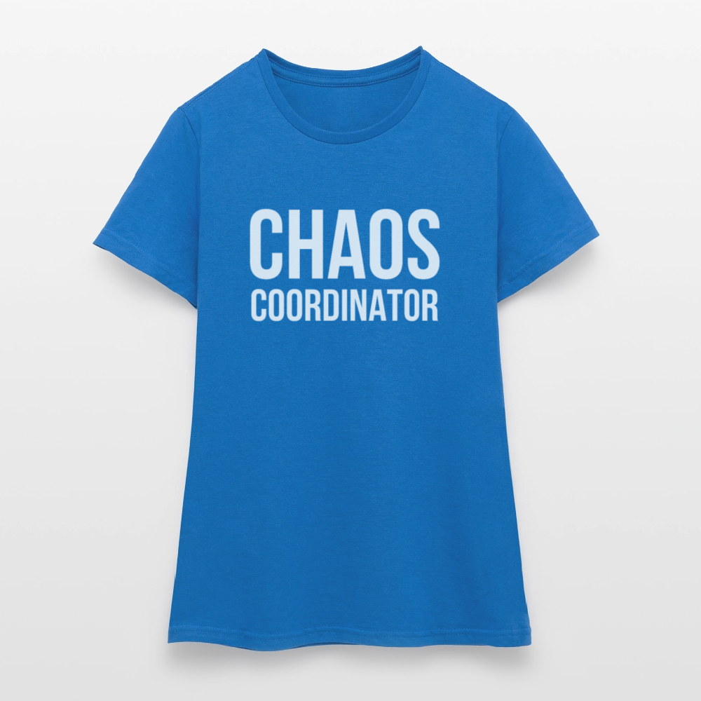 Chaos Coordinator T-Shirt – Lustiges Damen-Shirt - Royalblau