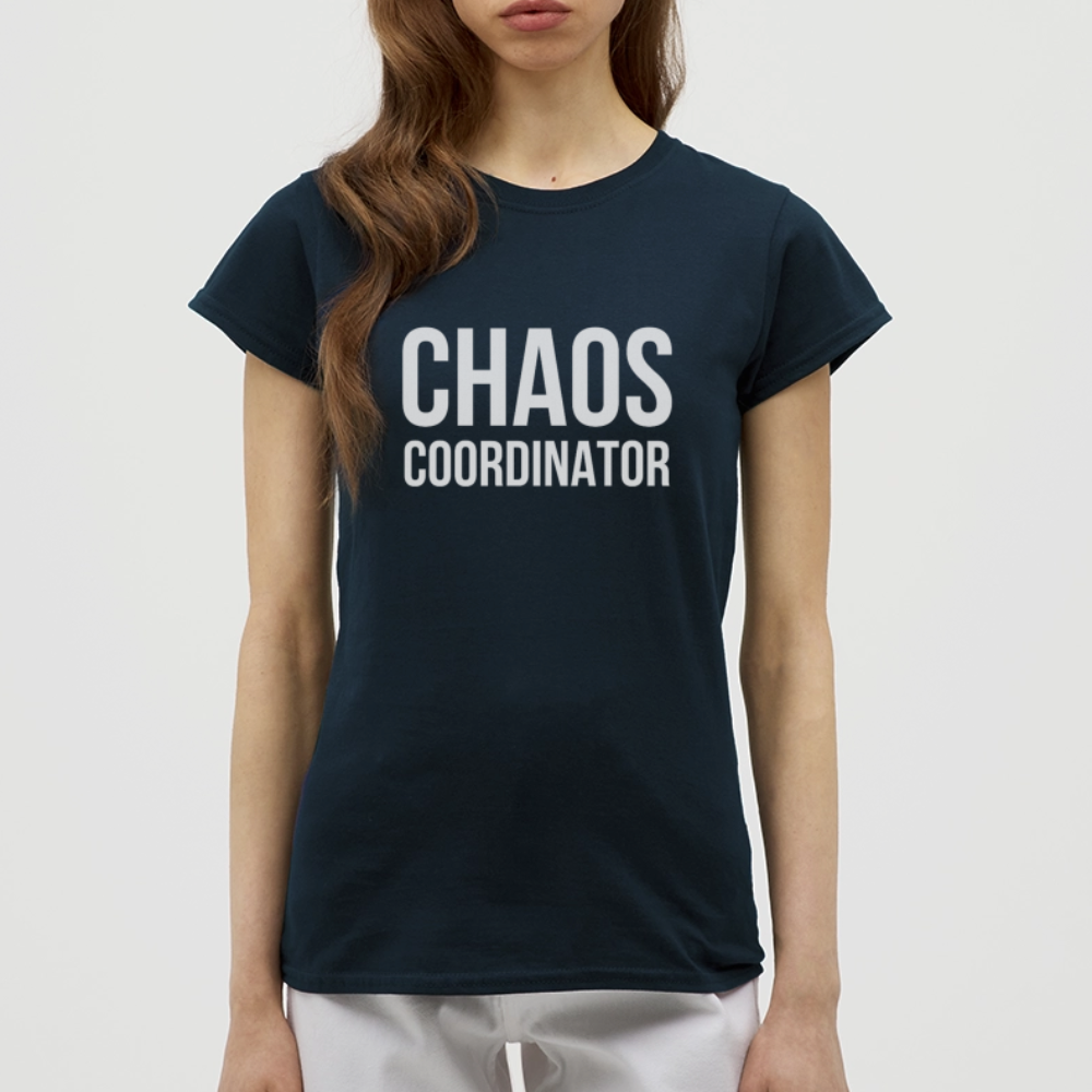 Chaos Coordinator T-Shirt – Lustiges Damen-Shirt - Navy