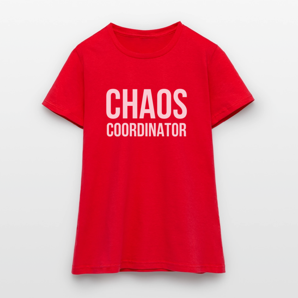 Chaos Coordinator T-Shirt – Lustiges Damen-Shirt - Rot
