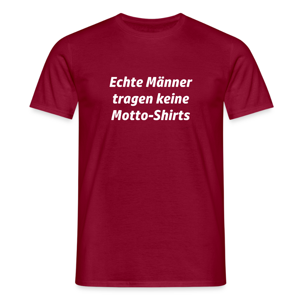 Echte Männer tragen keine Motto-Shirts - Ziegelrot