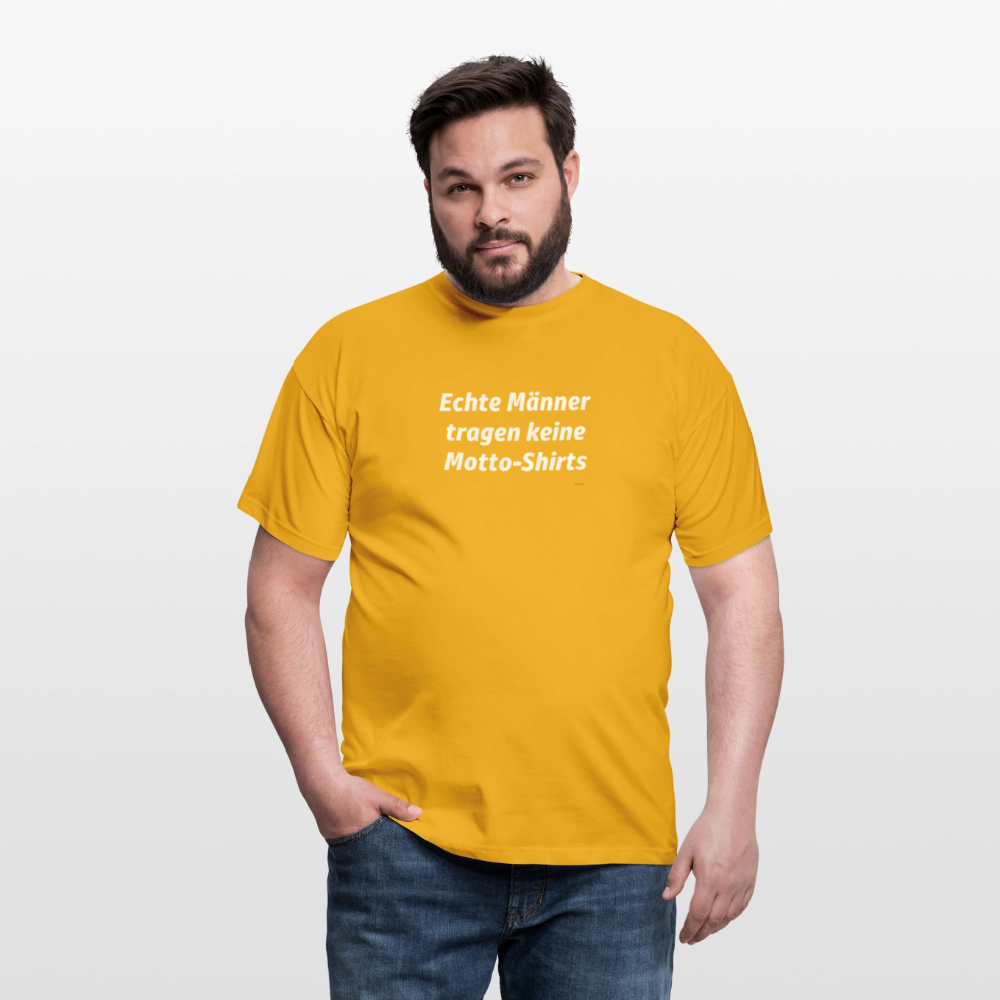 Echte Männer tragen keine Motto-Shirts - Gelb