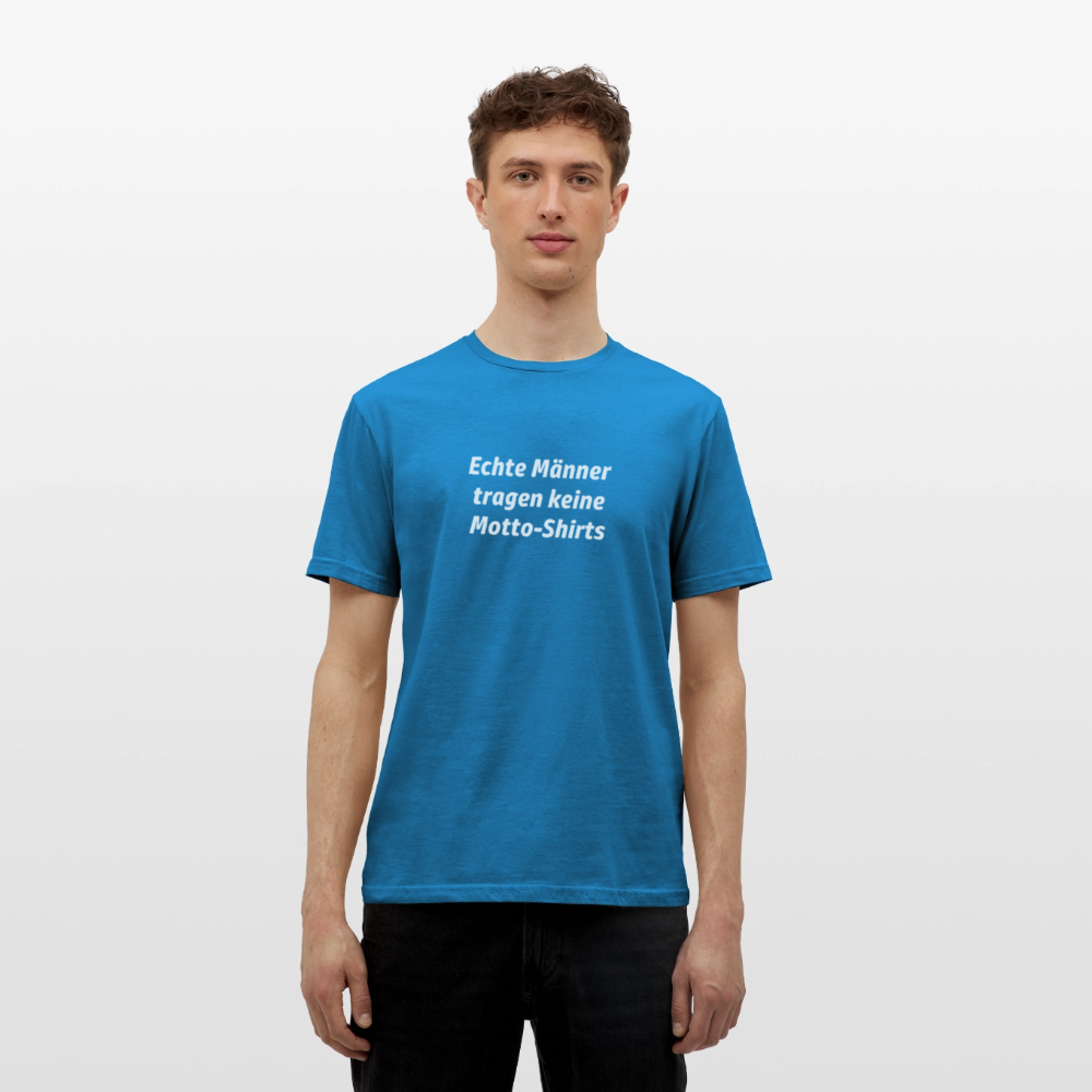 Echte Männer tragen keine Motto-Shirts - Royalblau